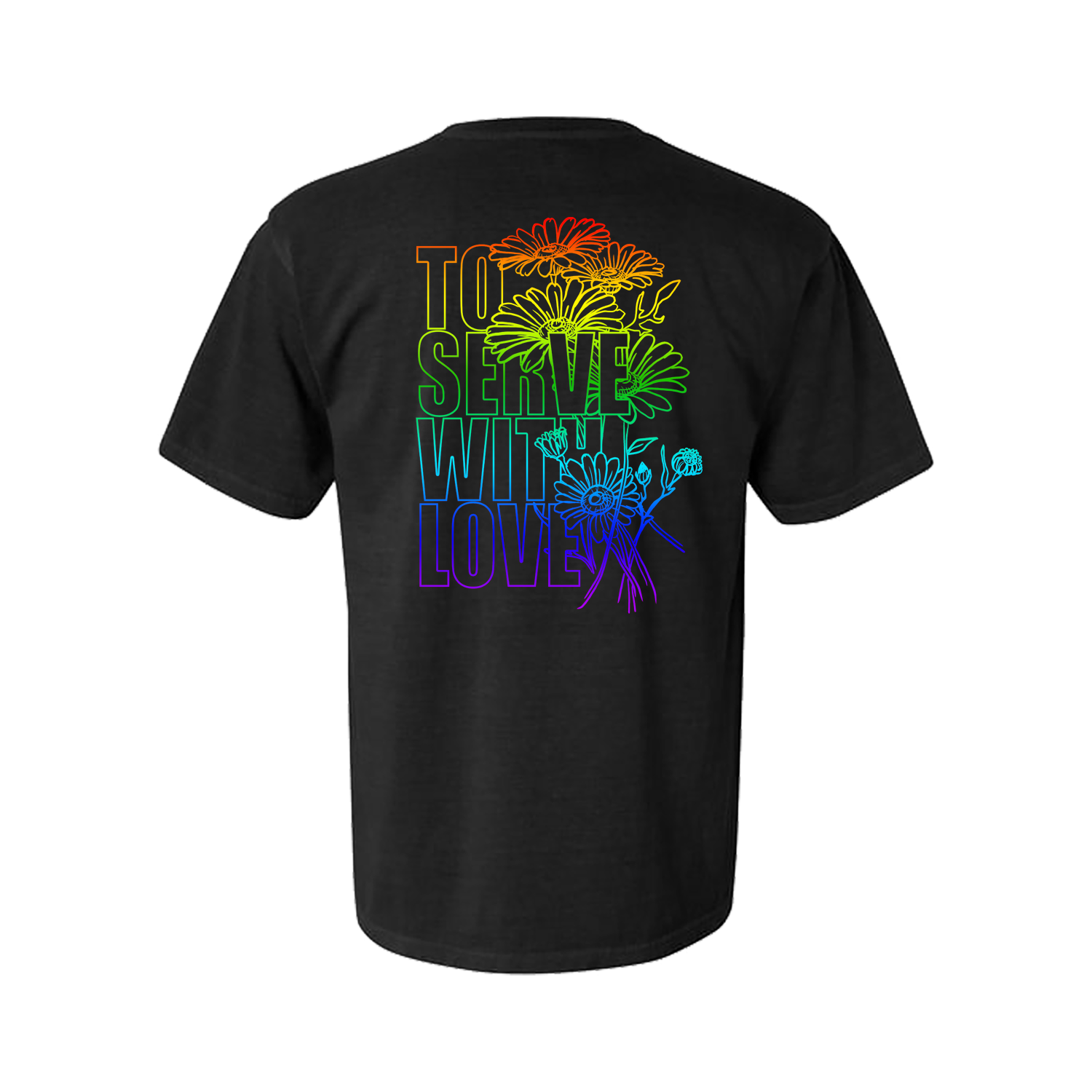 To Serve With Love T-Shirt (Rainbow)