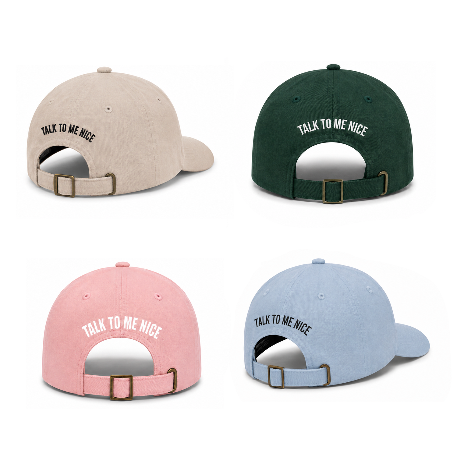 Talk To Me Nice - Dad Hat